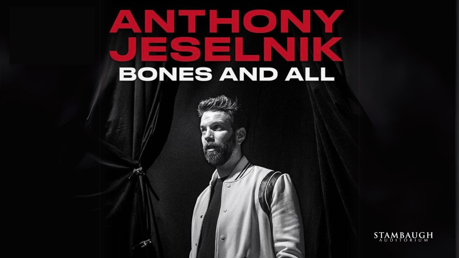 The Funny Farm Club Presents: Anthony Jeselnik Bones And All ...