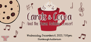 Carols and Cocoa Holiday Concert graphic with cookies, hot chocolate, and music notes